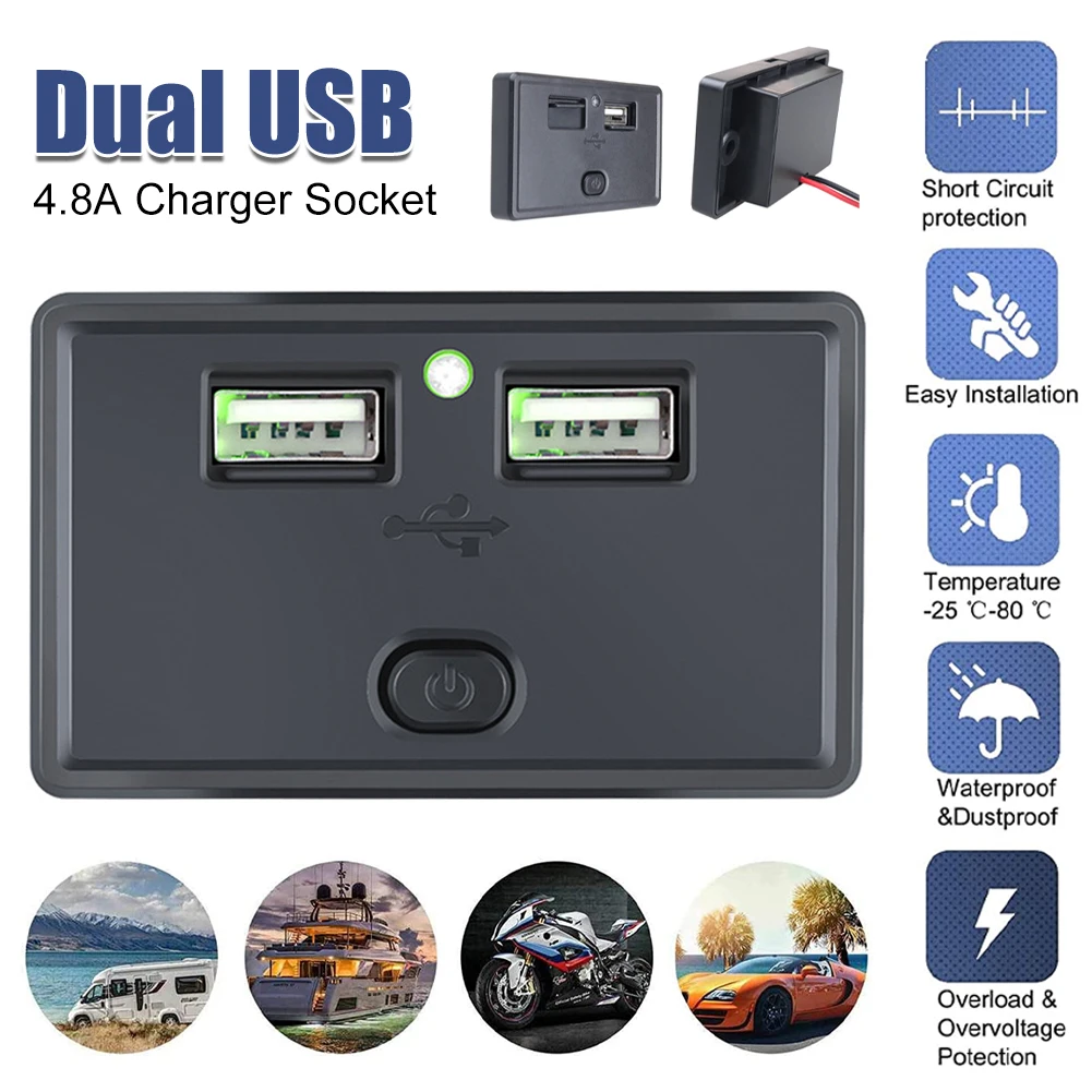 Dual USB Car Charger Socket 4.8A Fast Charging with Independent Switch Dust Cover Illuminated for Car RV Boat Marine Yacht
Dual USB Car Charger Socket 4.8A Fast Charging with Independent Switch Dust Cover Illuminated for Car RV Boat Marine Yacht