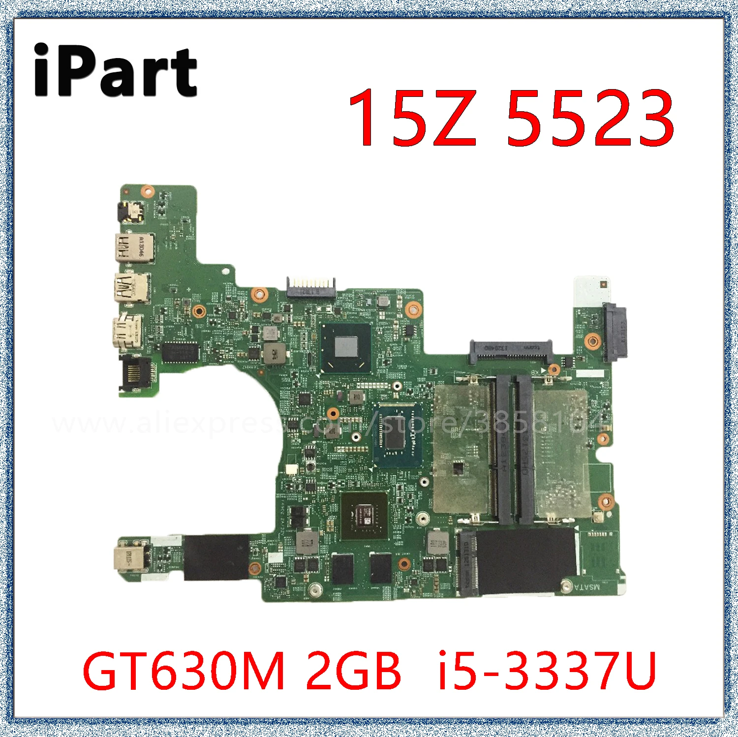 

For Dell Inspiron 15Z 5523 Laptop Motherboard 11307-1 DMB50 With I5-3337U CPU GT630M 2GB GPU CN-0NJF5X 0NJF5X Mainboard