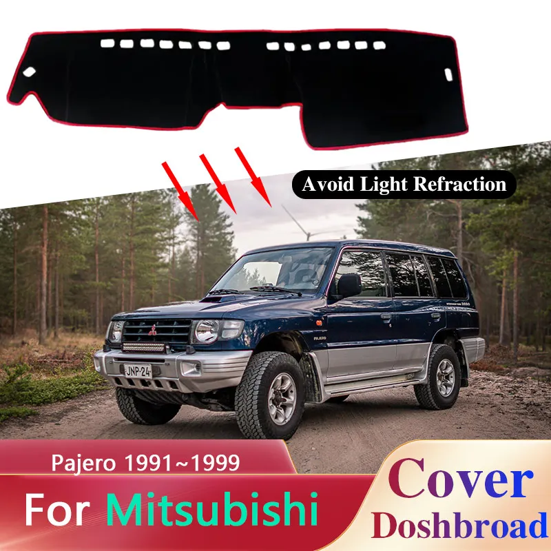

Dashboard Cover Board Mat Carpet for Mitsubishi Pajero Shogun Montero V20 1991~1999 Anti-Slip Sunshade Pad Cushion Accessories