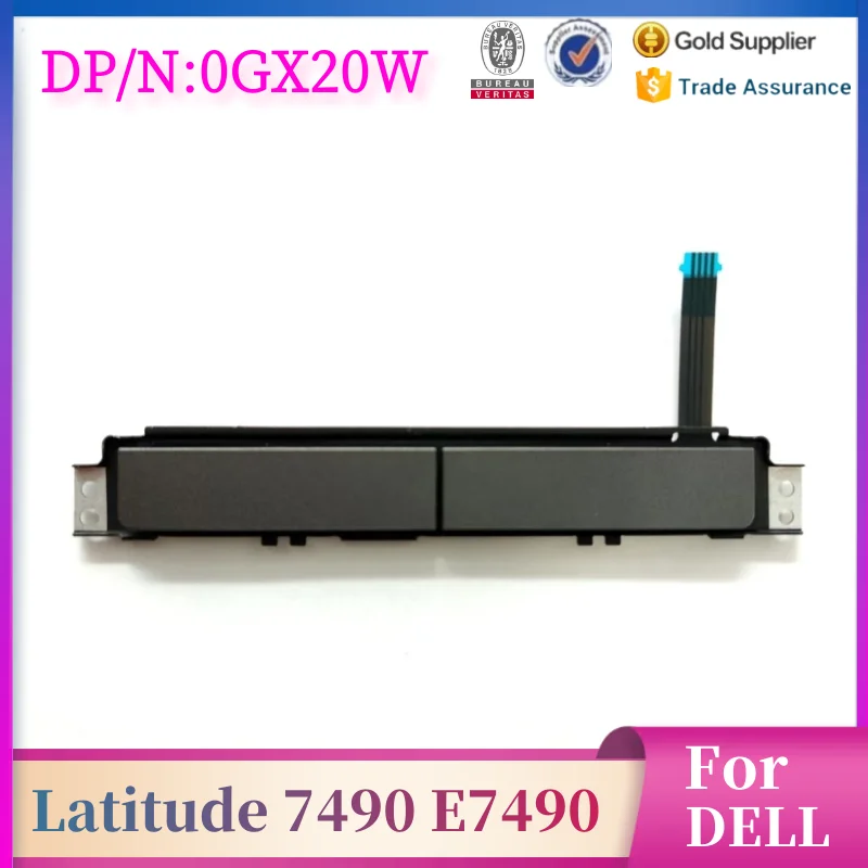 Original For DELL Latitude 7490 E7490 Laptop Touchpad Left And Right Buttons CN-0GX20W GX20W
Original For DELL Latitude 7490 E7490 Laptop Touchpad Left And Right Buttons CN-0GX20W GX20W