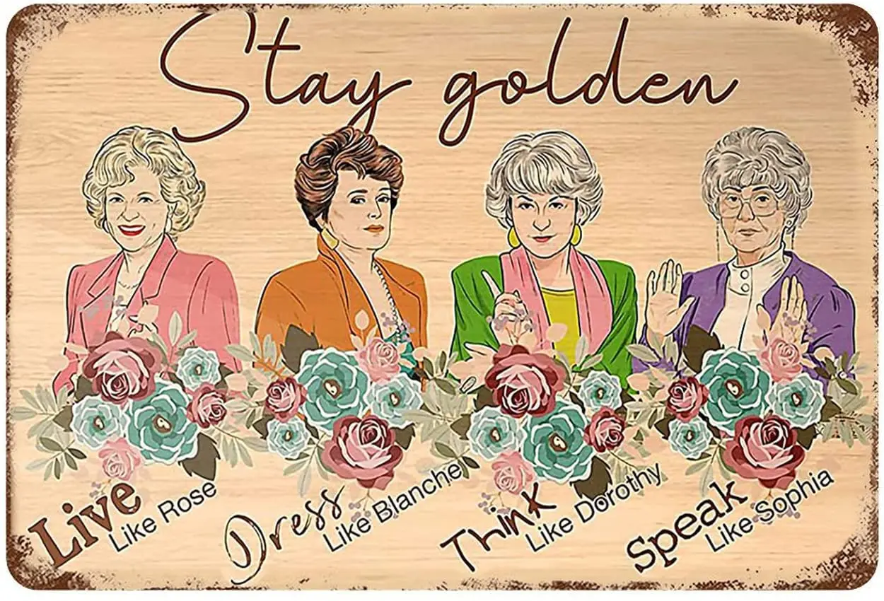 The Golden Girls Stay Golden Live Like Rose Retro Metal Tin Sign Retro Wall Decor Vintage Baking Tin Sign for Home Wall Decor
The Golden Girls Stay Golden Live Like Rose Retro Metal Tin Sign Retro Wall Decor Vintage Baking Tin Sign for Home Wall Decor