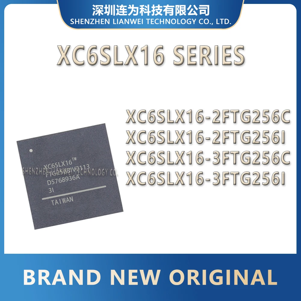 XC6SLX16-2FTG256C XC6SLX16-2FTG256I XC6SLX16-3FTG256C XC6SLX16-3FTG256I XC6SLX16-2FTG256 XC6SLX16-3FTG256 XC6SLX16 IC Chip
XC6SLX16-2FTG256C XC6SLX16-2FTG256I XC6SLX16-3FTG256C XC6SLX16-3FTG256I XC6SLX16-2FTG256 XC6SLX16-3FTG256 XC6SLX16 IC Chip
