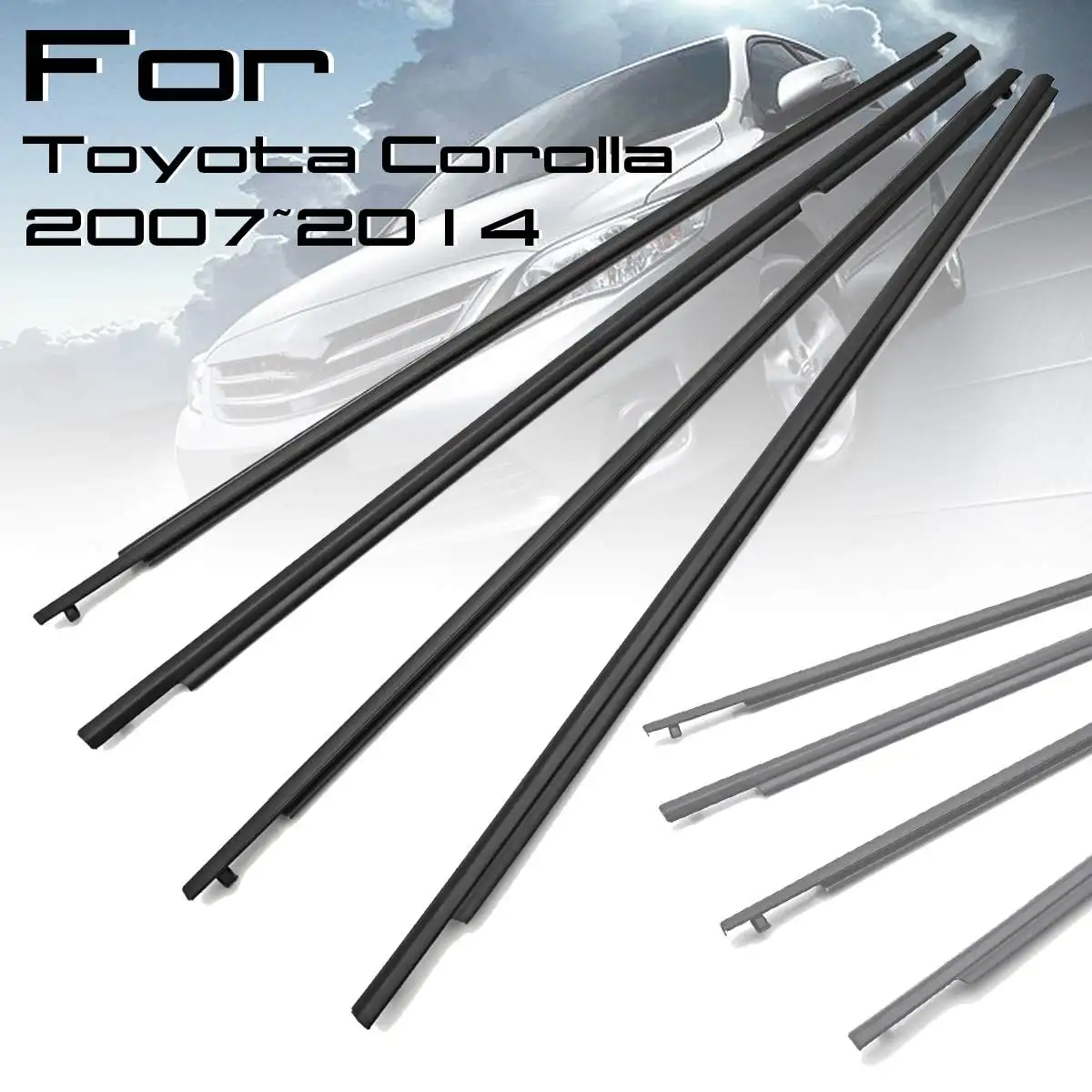 NEW 4Pcs Weatherstrips Door Belts Seal Weather Strips For Toyota Corolla 2007~2014
NEW 4Pcs Weatherstrips Door Belts Seal Weather Strips For Toyota Corolla 2007~2014