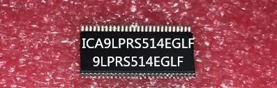 Новый ICA9LPRS514EGLF 9LPRS514EGLF 
Новый ICA9LPRS514EGLF 9LPRS514EGLF