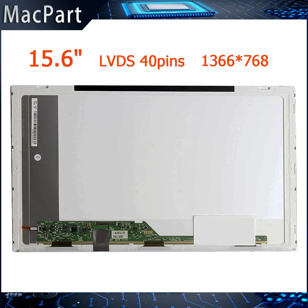 

15.6" Laptop LCD LED Screen LP156WH4 TLP1 N1 B156XTN02.0 LP156WH2 TL A1 LTN156AT05 NT156WHM-N50 LVDS 40pins 1366*768