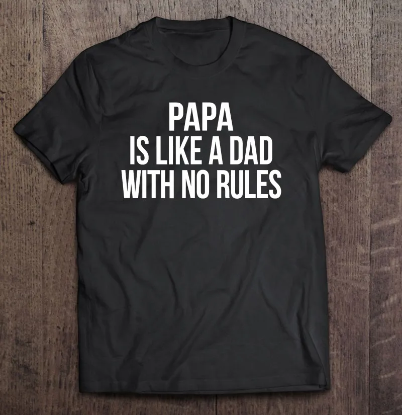 Футболка Papa Is Like A Dad With No Rules, мужские футболки, мужская футболка большого размера, футболка, Мужская футболка оверсайз, женская футболка
Футболка Papa Is Like A Dad With No Rules, мужские футболки, мужская футболка большого размера, футболка, Мужская футболка оверсайз, женская футболка