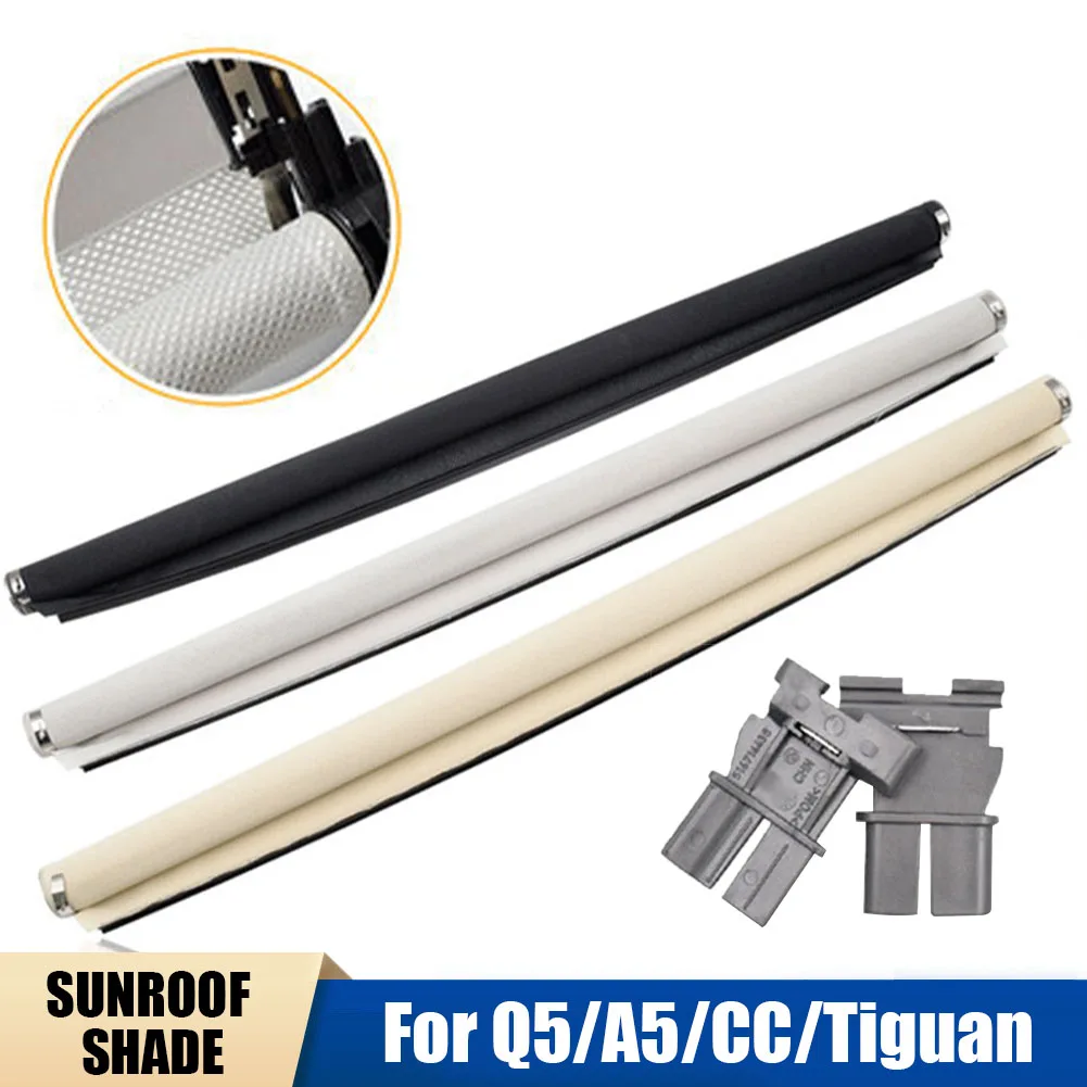 1PCS Sunroof Sunshade Curtain for Q5 VW Golf Tiguan Passat Variant Sharan Santana 4Motion Skoda Yeti 1K9877307 Car Inter
1PCS Sunroof Sunshade Curtain for Q5 VW Golf Tiguan Passat Variant Sharan Santana 4Motion Skoda Yeti 1K9877307 Car Inter