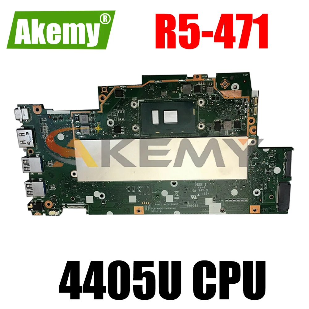 For ACER Aspire R5-471 Pentium 4405U Notebook Mainboard P4HCJ SR2EX Laptop Motherboard
For ACER Aspire R5-471 Pentium 4405U Notebook Mainboard P4HCJ SR2EX Laptop Motherboard