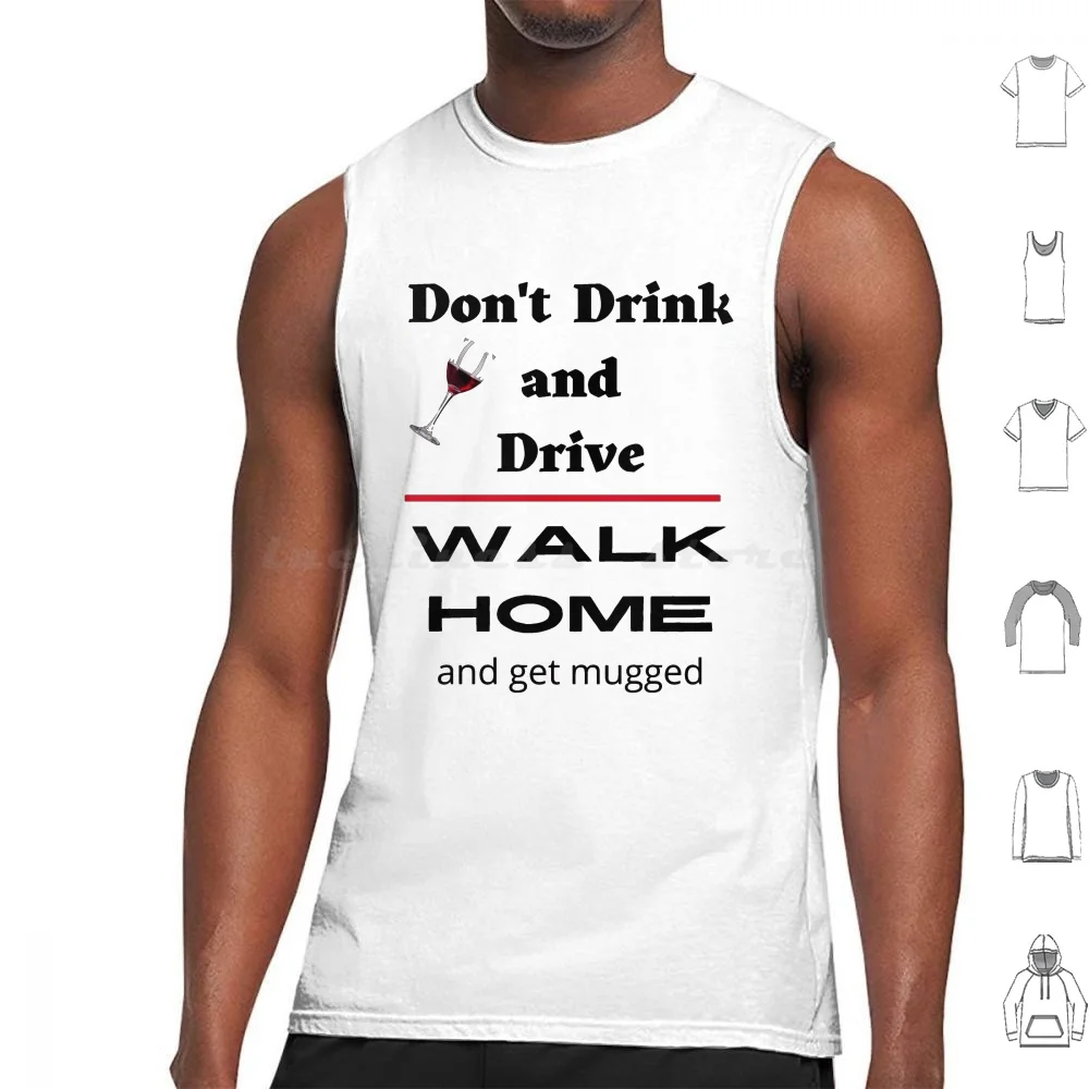 Don _ T Drink And Drive Tank Tops Vest Sleeveless Legalize Drunk Driving Drunk Drunk Driving Funny Driving Dont Drink And
Don _ T Drink And Drive Tank Tops Vest Sleeveless Legalize Drunk Driving Drunk Drunk Driving Funny Driving Dont Drink And