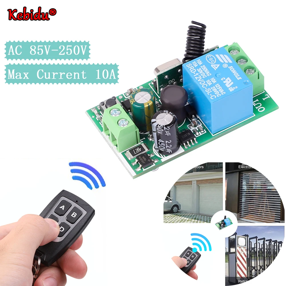 

433MHz 4 Keys RF Wireless Remote Control Switch AC 85V-250V 10A 1CH Relay Module Receiver For Electric Gate Appliance Lamp Pump