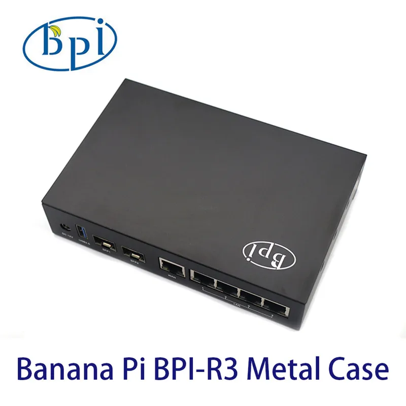Banana Pi BPI-R3 Metal Case Only Applicable To Banana Pi BPI-R3 Individual housing 
Banana Pi BPI-R3 Metal Case Only Applicable To Banana Pi BPI-R3 Individual housing
