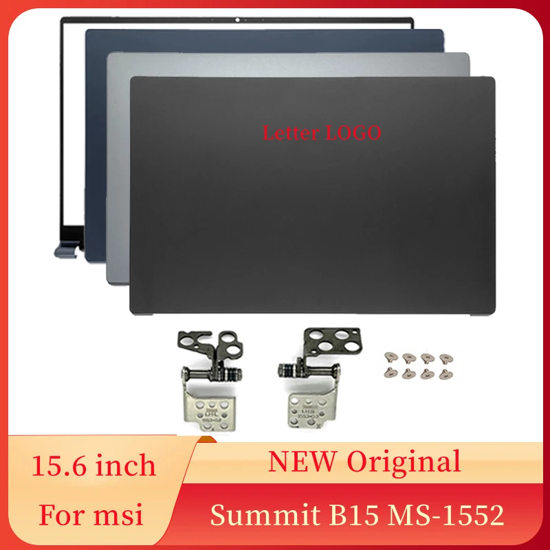NEW For MSI Summit B15 MS-1552 Laptop Frame Case TOP Case LCD Back Cover/Front Frame/Hinges Laptops Case Black Blue Silver
NEW For MSI Summit B15 MS-1552 Laptop Frame Case TOP Case LCD Back Cover/Front Frame/Hinges Laptops Case Black Blue Silver