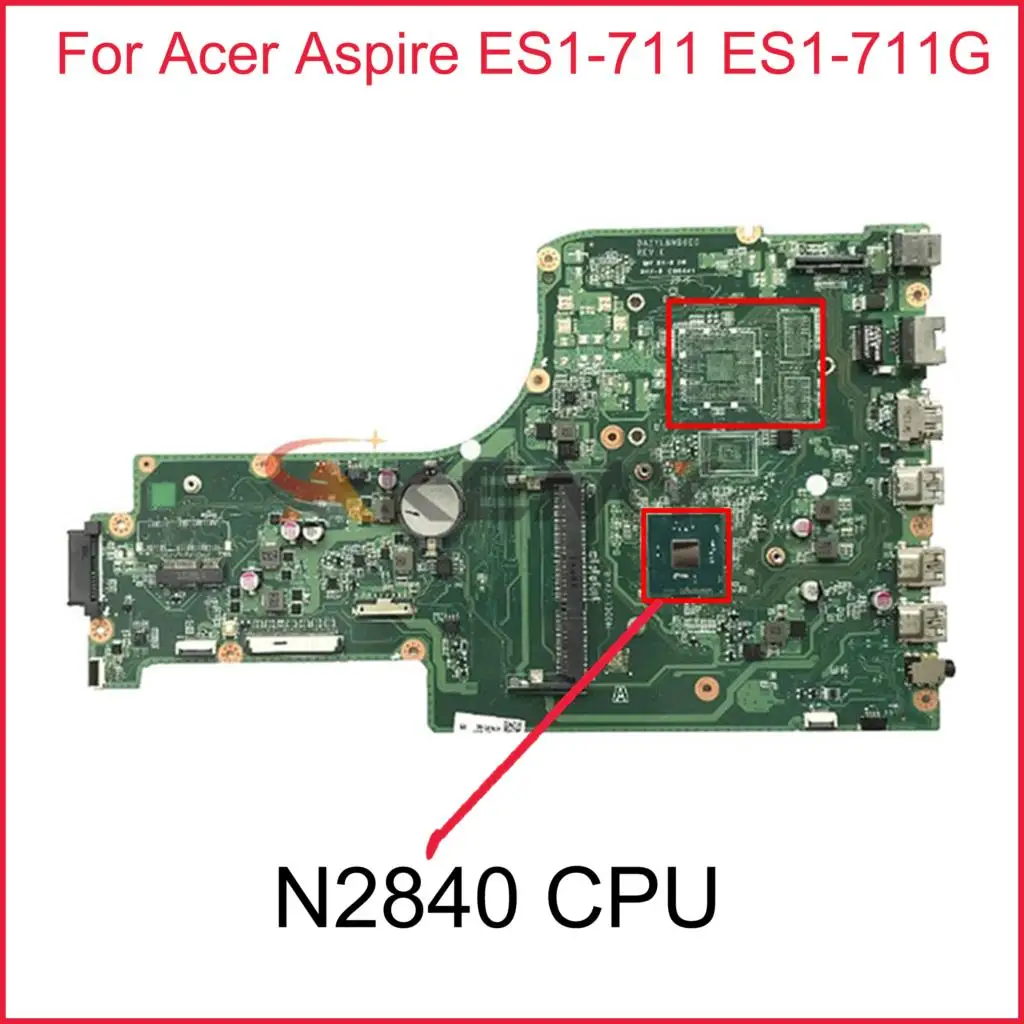 Материнская плата NBMS211003 для ноутбука Acer Aspire ES1-711, материнская плата DA0ZYLMB6C0 с SR1YJ N2840 DDR3, полностью протестированная
Материнская плата NBMS211003 для ноутбука Acer Aspire ES1-711, материнская плата DA0ZYLMB6C0 с SR1YJ N2840 DDR3, полностью протестированная