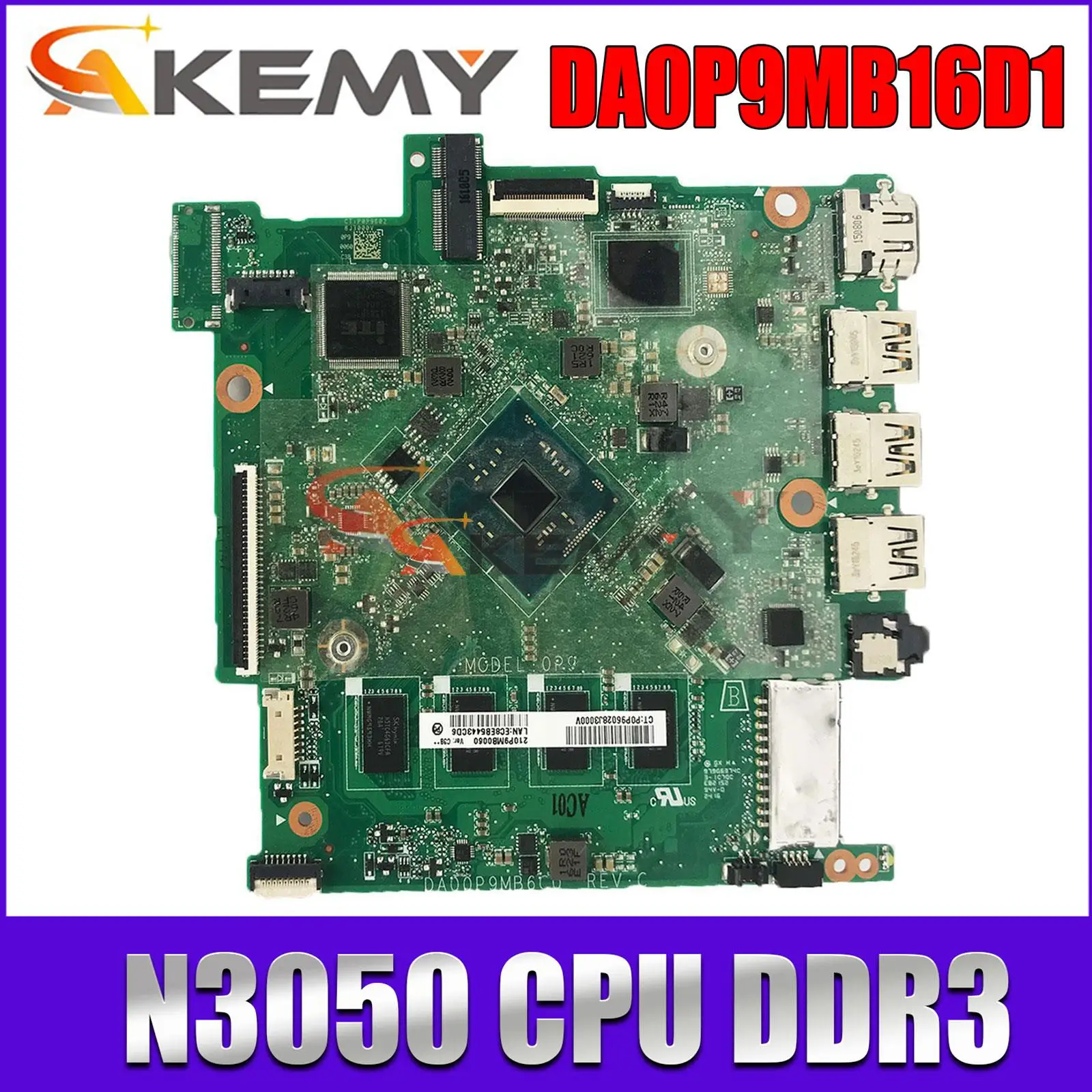Семейная материнская плата для ноутбука HP Chromebook 14-CB DA0P9MB16D1 с процессором SR2ZN N3050, DDR3 100%
Семейная материнская плата для ноутбука HP Chromebook 14-CB DA0P9MB16D1 с процессором SR2ZN N3050, DDR3 100%