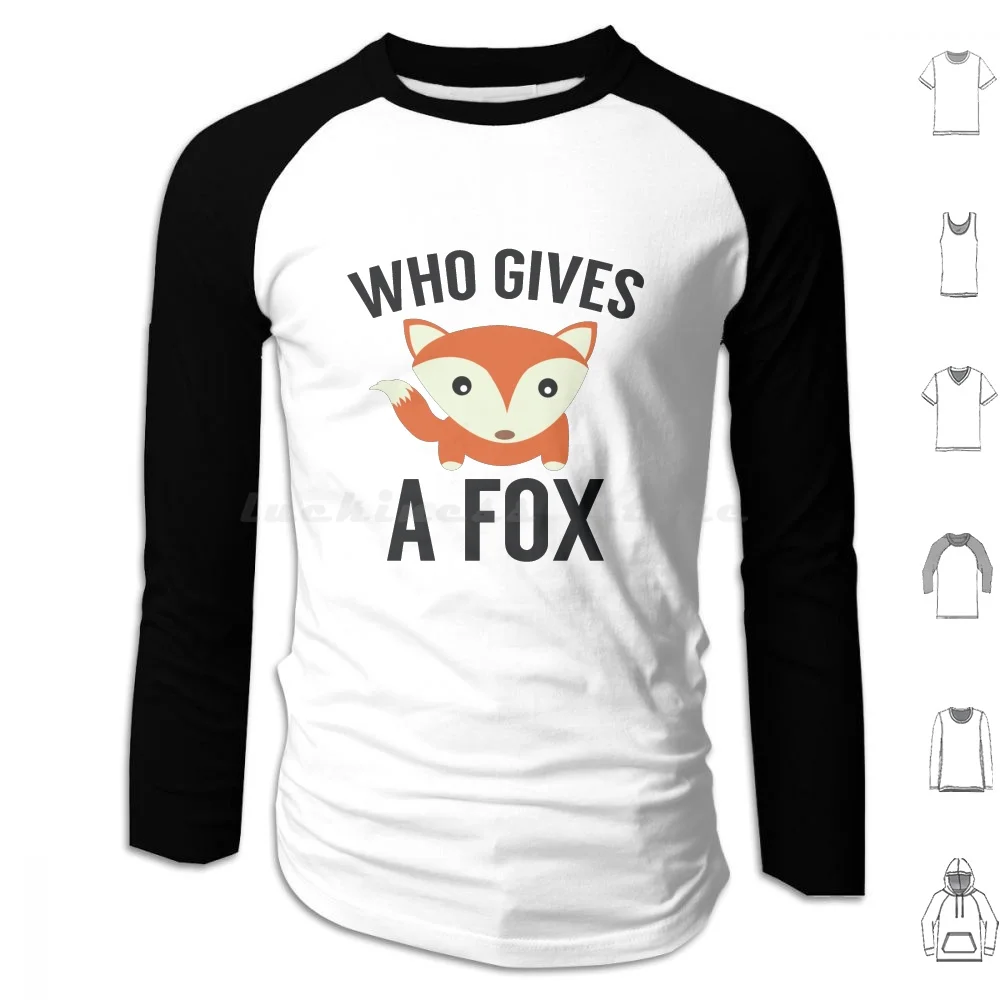 Who Gives A Fox Hoodies Long Sleeve Funny Fox Who Gives A Fox Whatever Humor For Fox Sake Sarcasm Rude Sayings Geek
Who Gives A Fox Hoodies Long Sleeve Funny Fox Who Gives A Fox Whatever Humor For Fox Sake Sarcasm Rude Sayings Geek