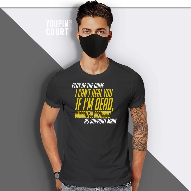 Play Of The Game - I Can't Heal You If I'm Dead black T Shirt overwatch homme T-Shirt Tees Pure Short Sleeve
Play Of The Game - I Can't Heal You If I'm Dead black T Shirt overwatch homme T-Shirt Tees Pure Short Sleeve