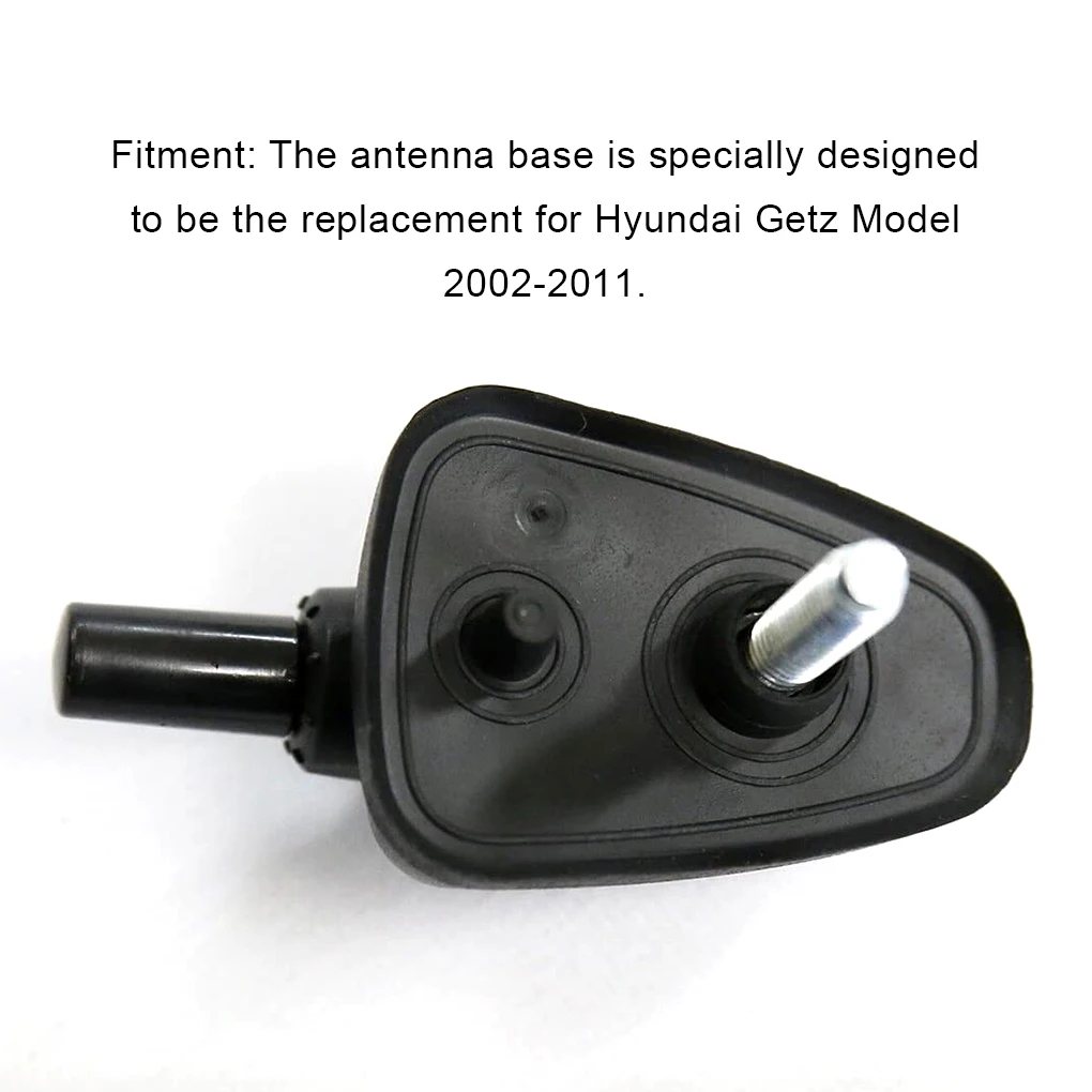 Auto Antenna Base Portable Replacement Detachable External Aerial Stand Part Accessories Replacement for Getz 2002-2011
Auto Antenna Base Portable Replacement Detachable External Aerial Stand Part Accessories Replacement for Getz 2002-2011