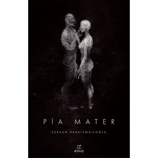 Pia Mater Serkan Karaismailoğlu Turkish books academic scientific research theory training teaching
Pia Mater Serkan Karaismailoğlu Turkish books academic scientific research theory training teaching
