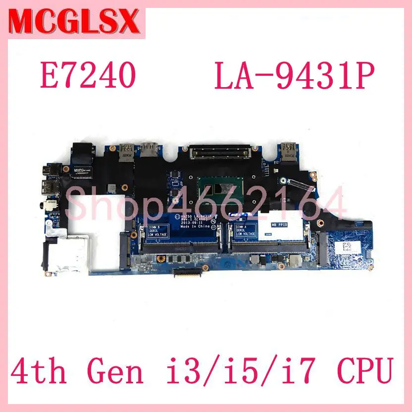 LA-9431P с 4-го поколения i3/i5/i7 CPU DDR3 Материнская плата для ноутбука для DELL Latitude E7240 Материнская плата ноутбука 100% протестирована ОК
LA-9431P с 4-го поколения i3/i5/i7 CPU DDR3 Материнская плата для ноутбука для DELL Latitude E7240 Материнская плата ноутбука 100% протестирована ОК