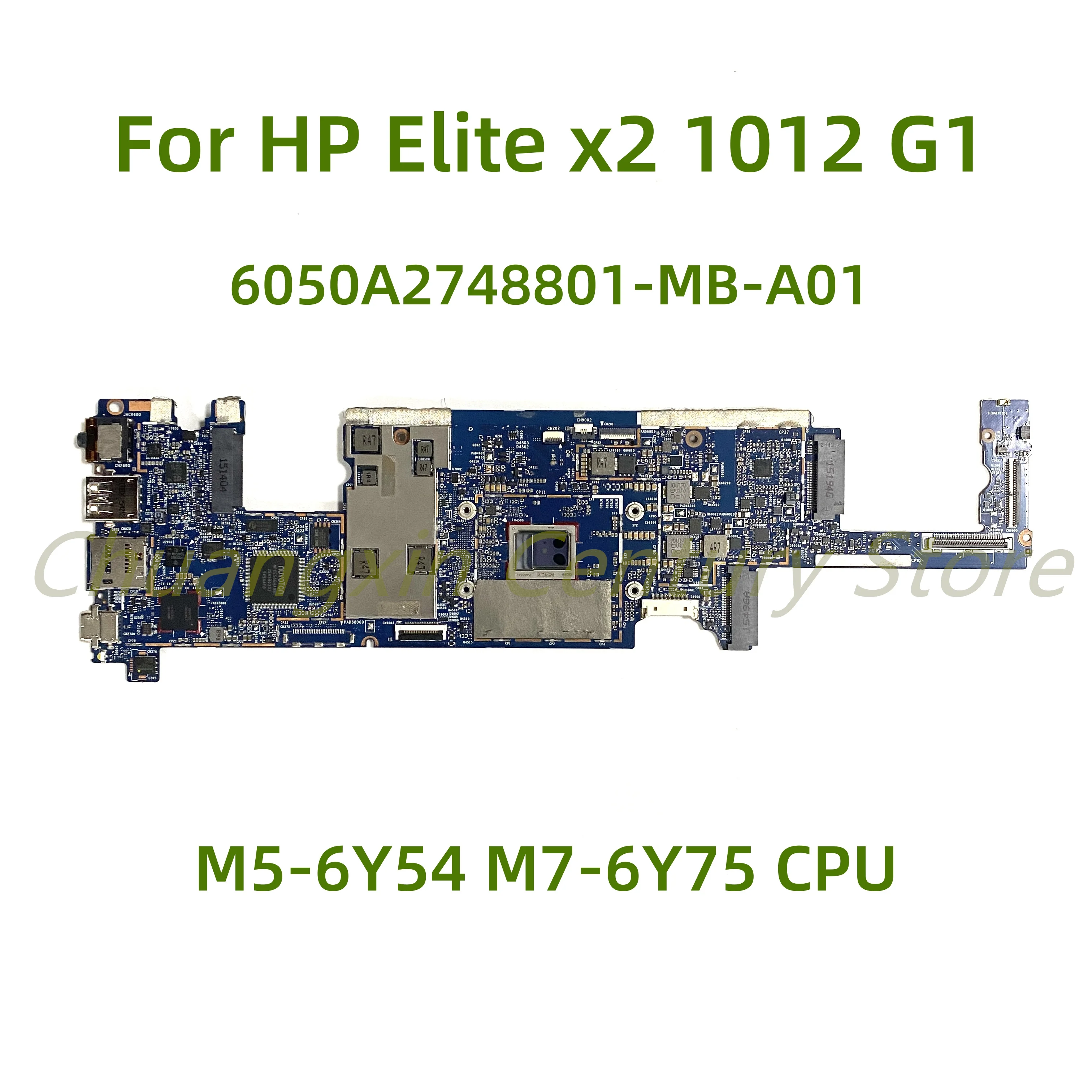 Подходит для материнской платы ноутбука HP Elite x2 1012 G1 6050A2748801-MB-A01 с фотографией M7-6Y7 5 CPU 100% протестирован Полная работа
Подходит для материнской платы ноутбука HP Elite x2 1012 G1 6050A2748801-MB-A01 с фотографией M7-6Y7 5 CPU 100% протестирован Полная работа