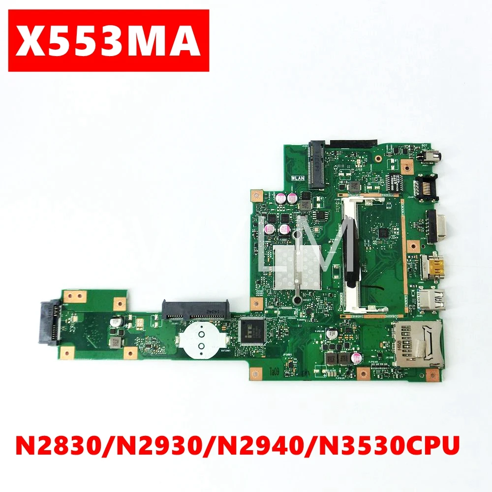 X553MA N2830/N2930/N2940/N3530CPU notebook Mainboard For ASUS F503M X503M F553MA X503MA D503M X553M Laptop Motherboard Tested
X553MA N2830/N2930/N2940/N3530CPU notebook Mainboard For ASUS F503M X503M F553MA X503MA D503M X553M Laptop Motherboard Tested