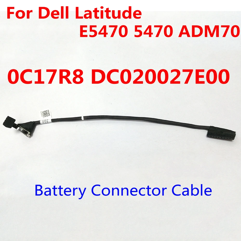 Оригинальный разъем для аккумулятора гибкий кабель для Dell Latitude E5470 5470 запасная линия для аккумулятора ноутбука 0C17R8 DC020027E00
Оригинальный разъем для аккумулятора гибкий кабель для Dell Latitude E5470 5470 запасная линия для аккумулятора ноутбука 0C17R8 DC020027E00