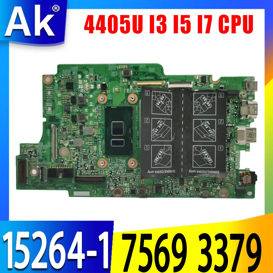 For Dell inspiron 7368 5568 7569 3379 Laptop Motherboard CN-08DX5J 0KY1XP 15264-1 motherboard 4405U I3 I5 I7 6th Gen 7th Gen CPU
For Dell inspiron 7368 5568 7569 3379 Laptop Motherboard CN-08DX5J 0KY1XP 15264-1 motherboard 4405U I3 I5 I7 6th Gen 7th Gen CPU