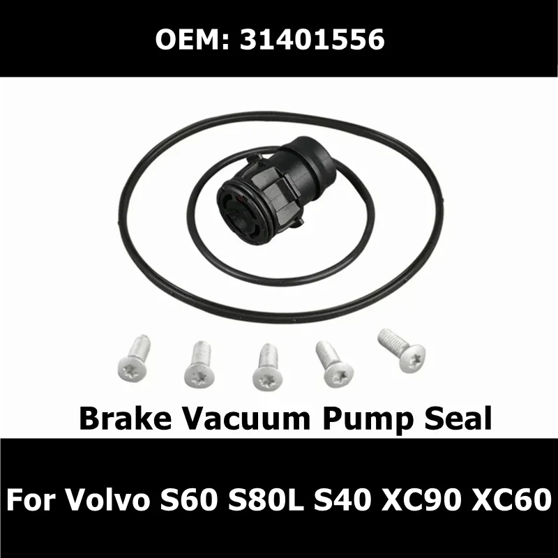 31401556 Уплотнение вакуумного насоса тормоза автомобиля для Volvo S60 S80L S40 XC90 XC60, ремонтный комплект уплотнительного кольца, винт, автозапчасти
31401556 Уплотнение вакуумного насоса тормоза автомобиля для Volvo S60 S80L S40 XC90 XC60, ремонтный комплект уплотнительного кольца, винт, автозапчасти