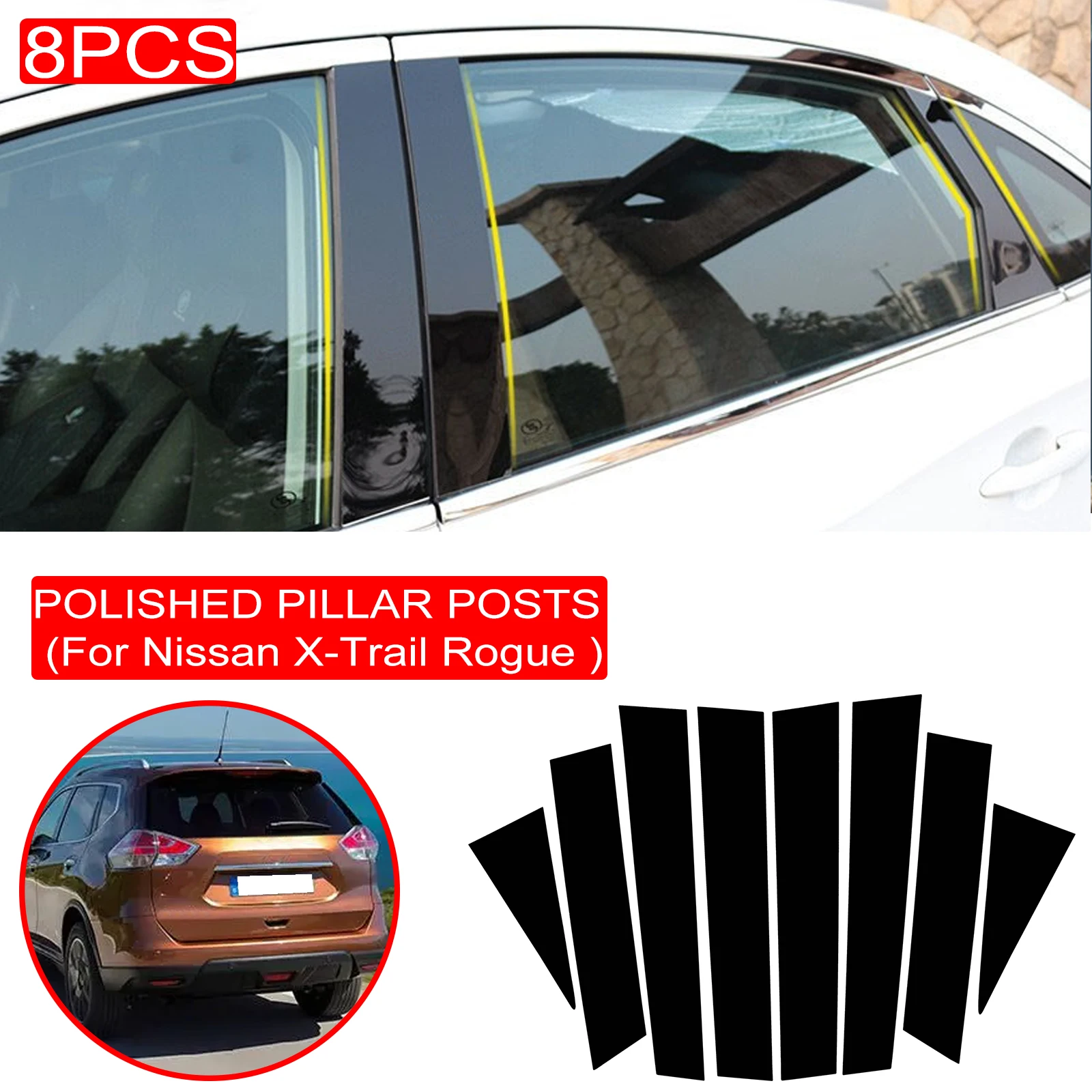 

8PCS Polished Pillar Posts Fit For Nissan X-Trail Rogue 2014-2018 Window Trim Cover BC column sticker
