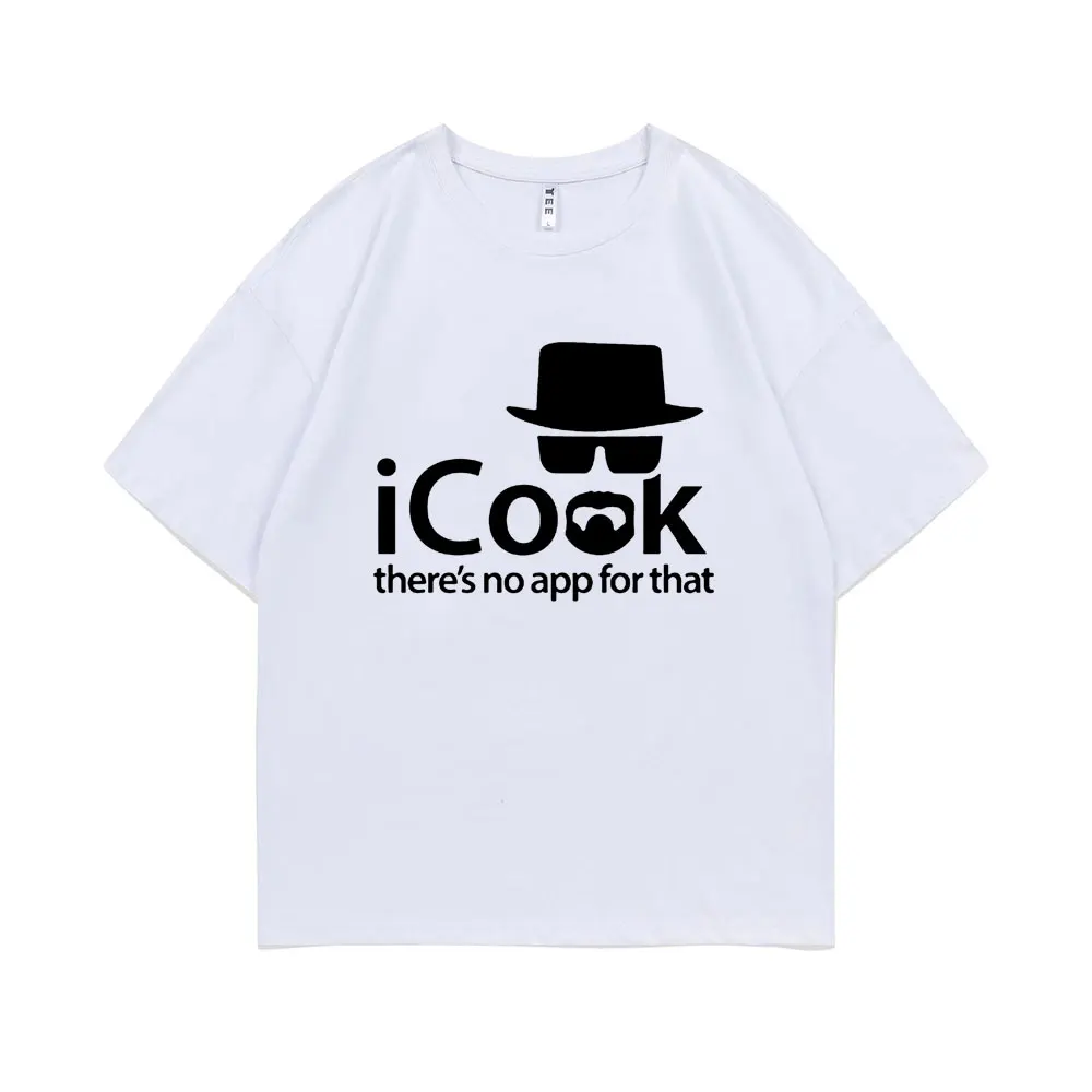 TV Series Breaking Bad Walter White Funny I Cook There's No App for That Print T-shirt Heisenberg Tee Men Women Oversized Tshirt
TV Series Breaking Bad Walter White Funny I Cook There's No App for That Print T-shirt Heisenberg Tee Men Women Oversized Tshirt