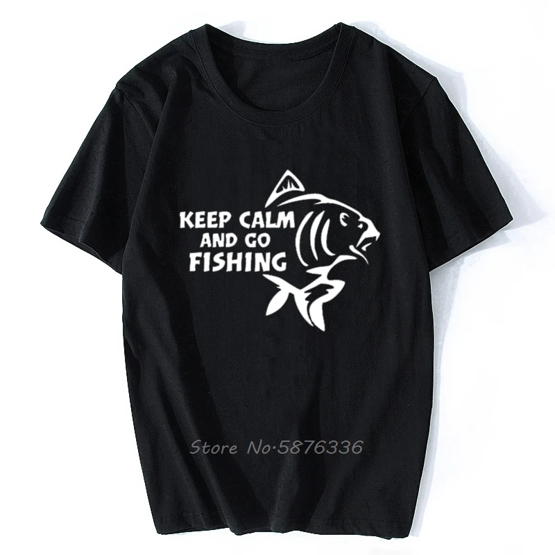

Keep Calm Go Fishing T-Shirt Funny Birthday Holiday Carp Men Cotton Tshirt Tees Tops Harajuku Oversize Streetwear