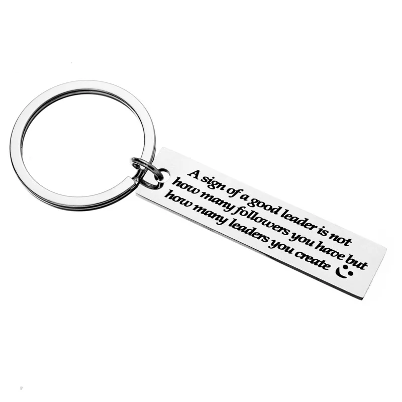 Stainless steel Keychain lettering A sign of a good leader Employees give it to leaders Thanksgiving Christmas gift 
Stainless steel Keychain lettering A sign of a good leader Employees give it to leaders Thanksgiving Christmas gift