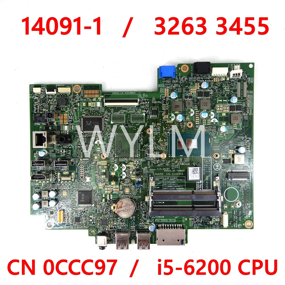 14091-1 i5-6200CPU CN 0CCC97 CCC97 Mainboard For DELL Inspiron 20 3059 22 3263 24 3459 3455 Laptop Motherboard
14091-1 i5-6200CPU CN 0CCC97 CCC97 Mainboard For DELL Inspiron 20 3059 22 3263 24 3459 3455 Laptop Motherboard
