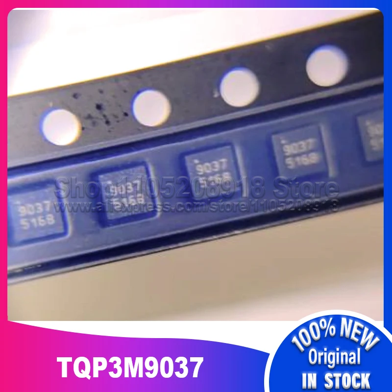 10 шт./лот TQP3M9037 9037 DFN-8 100% новый спотовый запас
10 шт./лот TQP3M9037 9037 DFN-8 100% новый спотовый запас