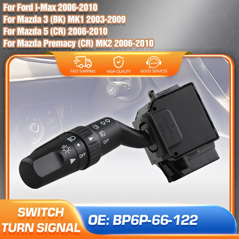 Рычаг индикатора, переключатель указателя поворота для Mazda 3 BK MK1 2003-2009 Mazda 5/Premacy CR 2006-2010, автомобильные аксессуары BP6P-66-122
Рычаг индикатора, переключатель указателя поворота для Mazda 3 BK MK1 2003-2009 Mazda 5/Premacy CR 2006-2010, автомобильные аксессуары BP6P-66-122