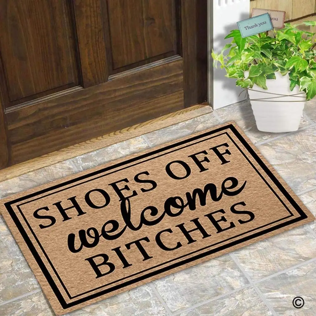 Doormat Entrance Floor Mat Funny Door Mat Shoes Off Welcome Bitches Designed Non-slip Doormat 
Doormat Entrance Floor Mat Funny Door Mat Shoes Off Welcome Bitches Designed Non-slip Doormat