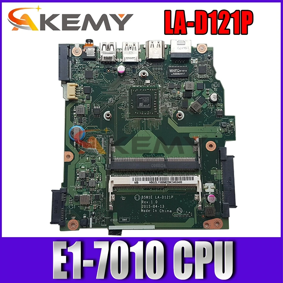 Материнская плата Akemy для Acer ES1-520 ES1-521 ES1-522, материнская плата ноутбука B5W1E LA-D121P E1-7010 CPU
Материнская плата Akemy для Acer ES1-520 ES1-521 ES1-522, материнская плата ноутбука B5W1E LA-D121P E1-7010 CPU