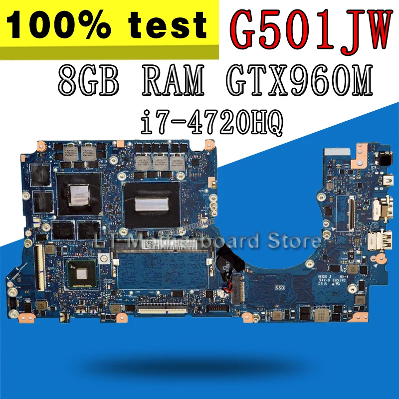 Материнская плата G501JW, 8 ГБ, i7-4720 GTX960M для Asus N501J UX501J G501JW G501J, материнская плата ноутбука G501JW, материнская плата G501JW
Материнская плата G501JW, 8 ГБ, i7-4720 GTX960M для Asus N501J UX501J G501JW G501J, материнская плата ноутбука G501JW, материнская плата G501JW