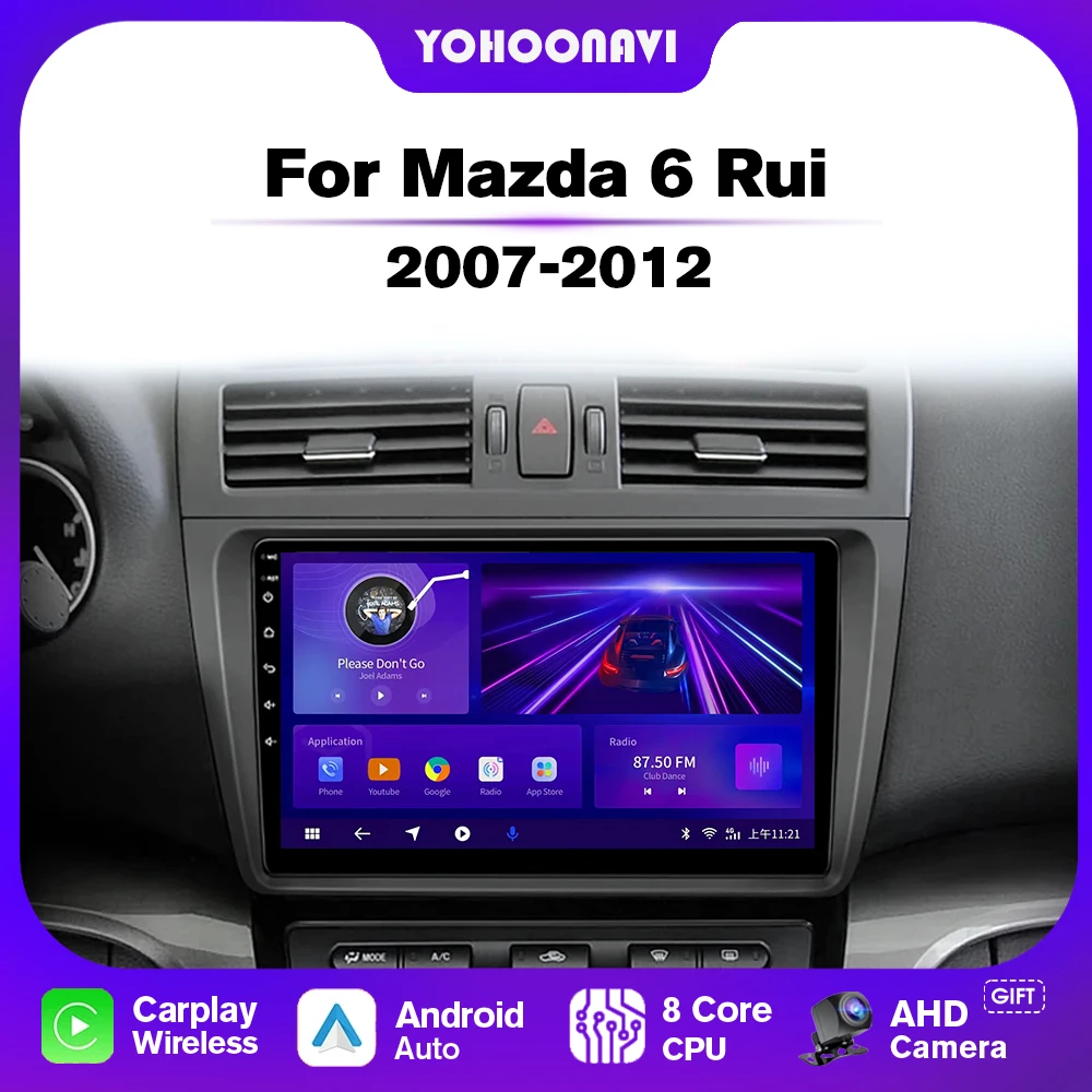 Автомобильный радиоприемник YOHOONAVI для Mazda 6 Rui 2007-2012, GPS-навигация, мультимедийный плеер Android 10, телефон DSP
Автомобильный радиоприемник YOHOONAVI для Mazda 6 Rui 2007-2012, GPS-навигация, мультимедийный плеер Android 10, телефон DSP