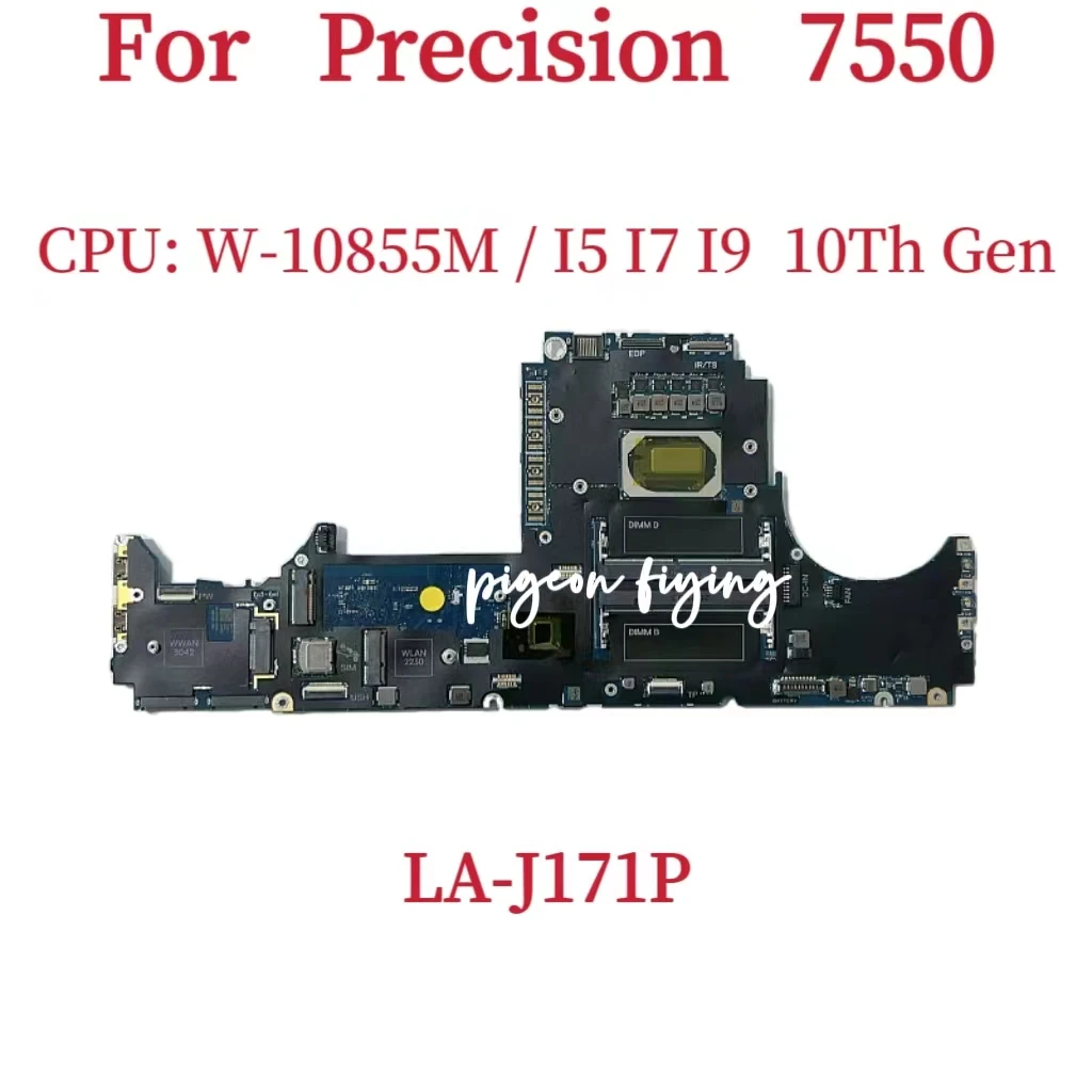 LA-J171P Mainboard For Dell Precision 7550 Laptop Motherboard CPU W-10855M I5-10400H I7-10850H I7-10875H I9-10885H 100% Test OK
LA-J171P Mainboard For Dell Precision 7550 Laptop Motherboard CPU W-10855M I5-10400H I7-10850H I7-10875H I9-10885H 100% Test OK