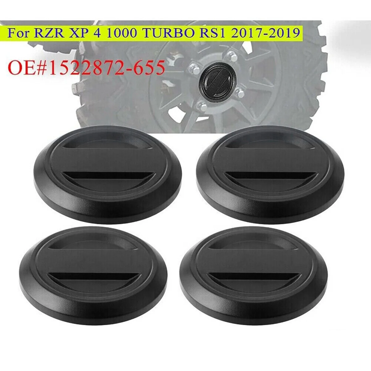 4Pcs Wheel Tire Rim Hub Center Cap Cover 1522872-655 for Polaris 2017+ RZR XP XP4 RS1 1000 Turbo / Center
4Pcs Wheel Tire Rim Hub Center Cap Cover 1522872-655 for Polaris 2017+ RZR XP XP4 RS1 1000 Turbo / Center