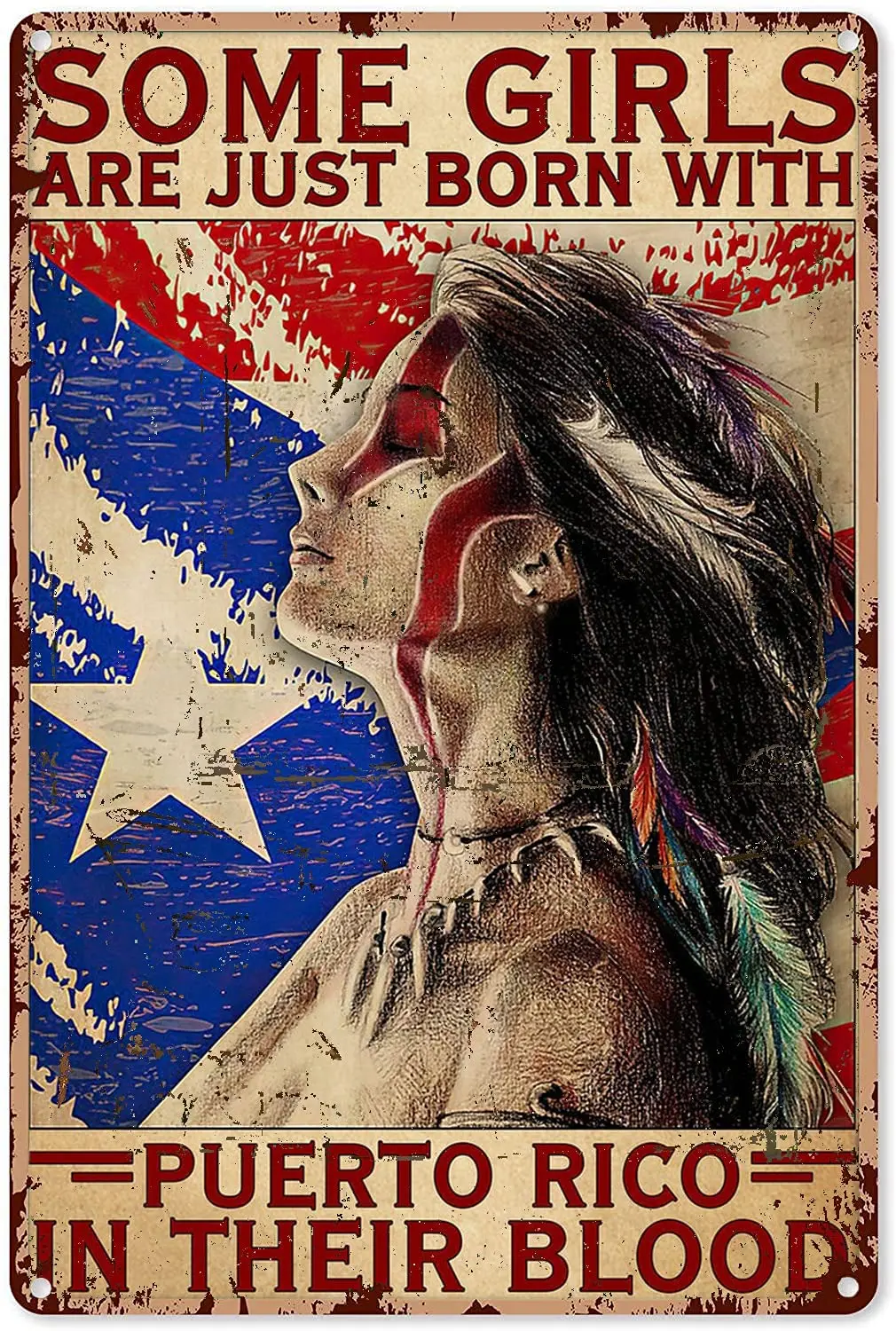 American Decor for Walls American Taino Girl Some Girls Are Just Born with Puerto Rico Tin Sign Decoration Wall Decor
American Decor for Walls American Taino Girl Some Girls Are Just Born with Puerto Rico Tin Sign Decoration Wall Decor