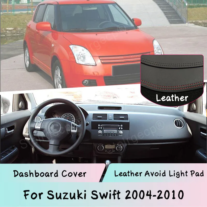 Кожаный коврик для приборной панели Suzuki Swift 2004-2010, светозащитный коврик, Солнцезащитный коврик для приборной панели, аксессуары для автомобиля
Кожаный коврик для приборной панели Suzuki Swift 2004-2010, светозащитный коврик, Солнцезащитный коврик для приборной панели, аксессуары для автомобиля