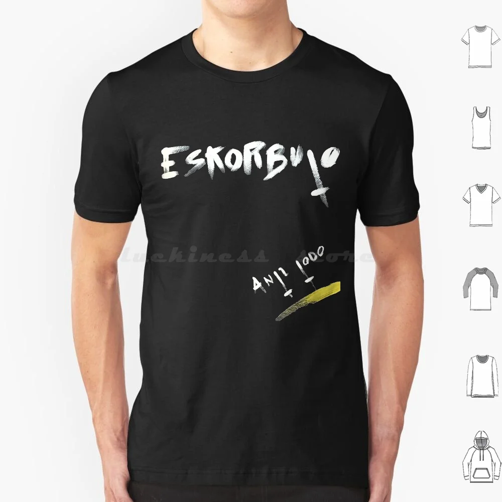 Eskorbuto Anti Todo T Shirt Big Size 100% Cotton Eskorbuto Anti Todo Punk Musica Grupo Iosu
Eskorbuto Anti Todo T Shirt Big Size 100% Cotton Eskorbuto Anti Todo Punk Musica Grupo Iosu