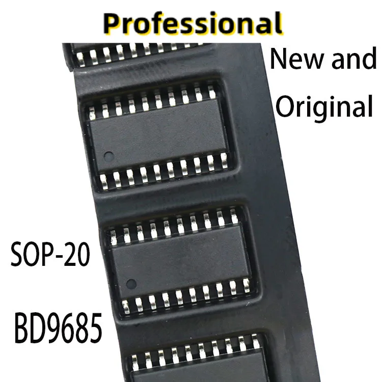 5PCS New and Original sop-20 BD9685
5PCS New and Original sop-20 BD9685