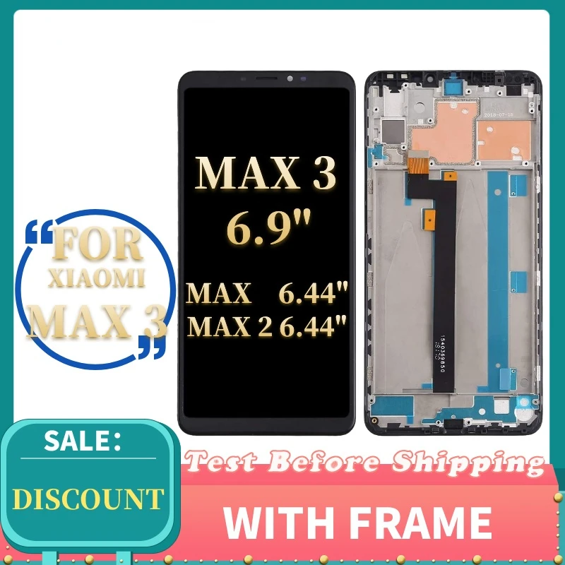 ORIGINAL For XIAOMI Mi Max 3 LCD Touch Screen with Frame Digitizer Assembly Replacement Screen For Xiaomi Mi Max Max2 Max 3 LCD
ORIGINAL For XIAOMI Mi Max 3 LCD Touch Screen with Frame Digitizer Assembly Replacement Screen For Xiaomi Mi Max Max2 Max 3 LCD