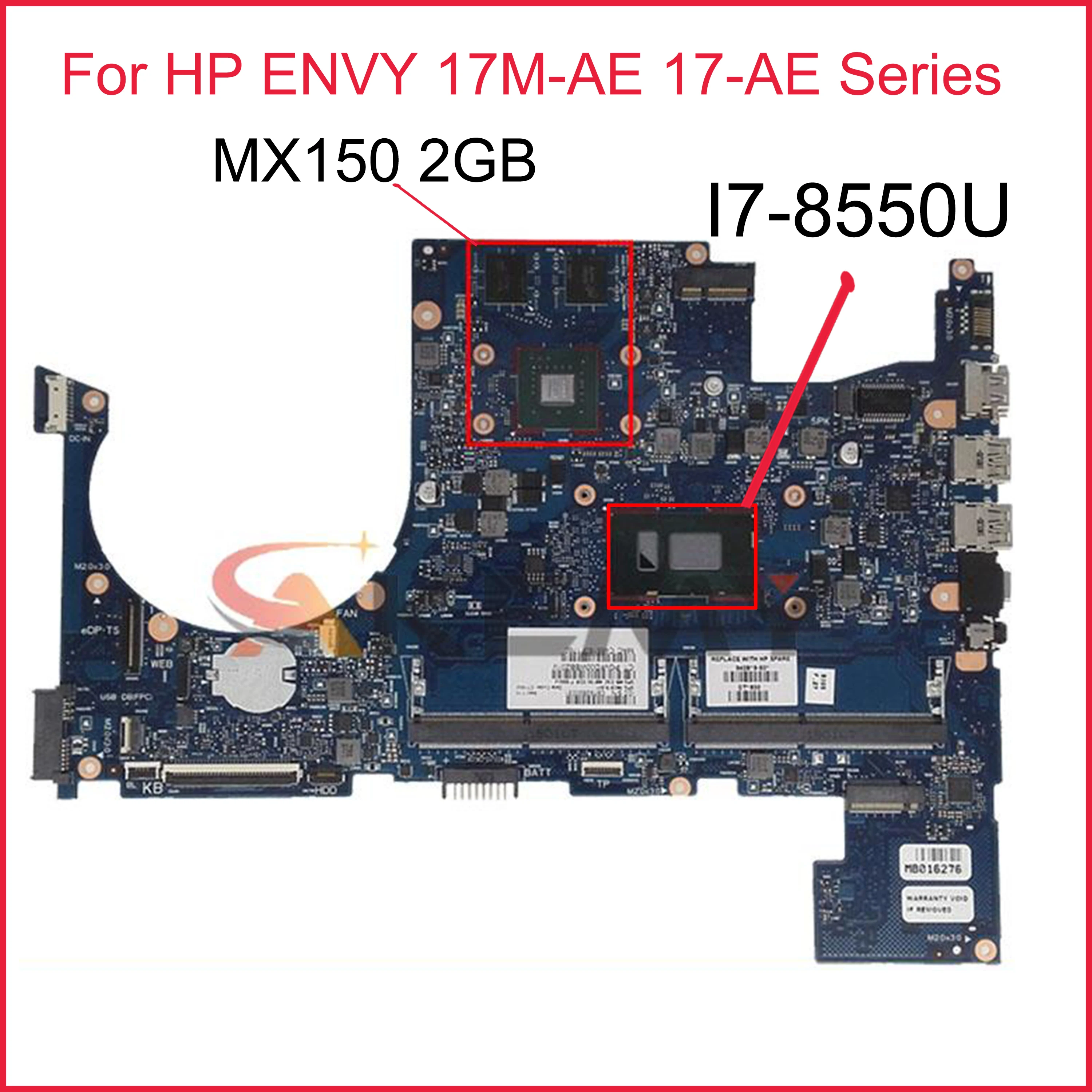 For HP ENVY 17M-AE 17-AE Series Laptop Motherboard 940819-601 940819-001 6050A2923801-MB-A01 SR3LC I7-8550U MX150 2GB
For HP ENVY 17M-AE 17-AE Series Laptop Motherboard 940819-601 940819-001 6050A2923801-MB-A01 SR3LC I7-8550U MX150 2GB