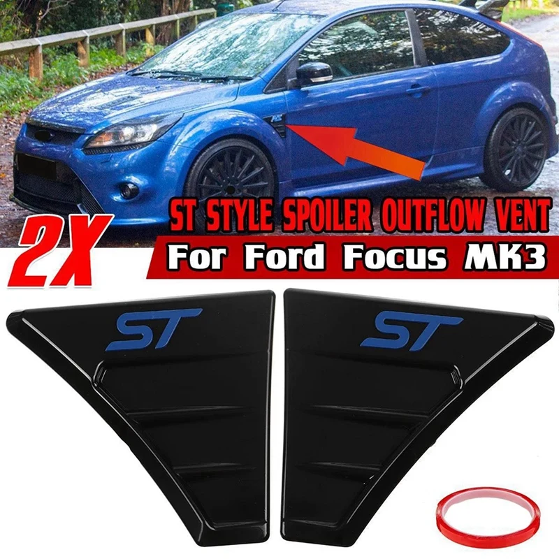 2Pcs ST Style Car Side Vent Fender Cover Trim For Ford Focus MK3 Front Air Vent Spoiler Outflow Flow Wing Fender Sticker
2Pcs ST Style Car Side Vent Fender Cover Trim For Ford Focus MK3 Front Air Vent Spoiler Outflow Flow Wing Fender Sticker