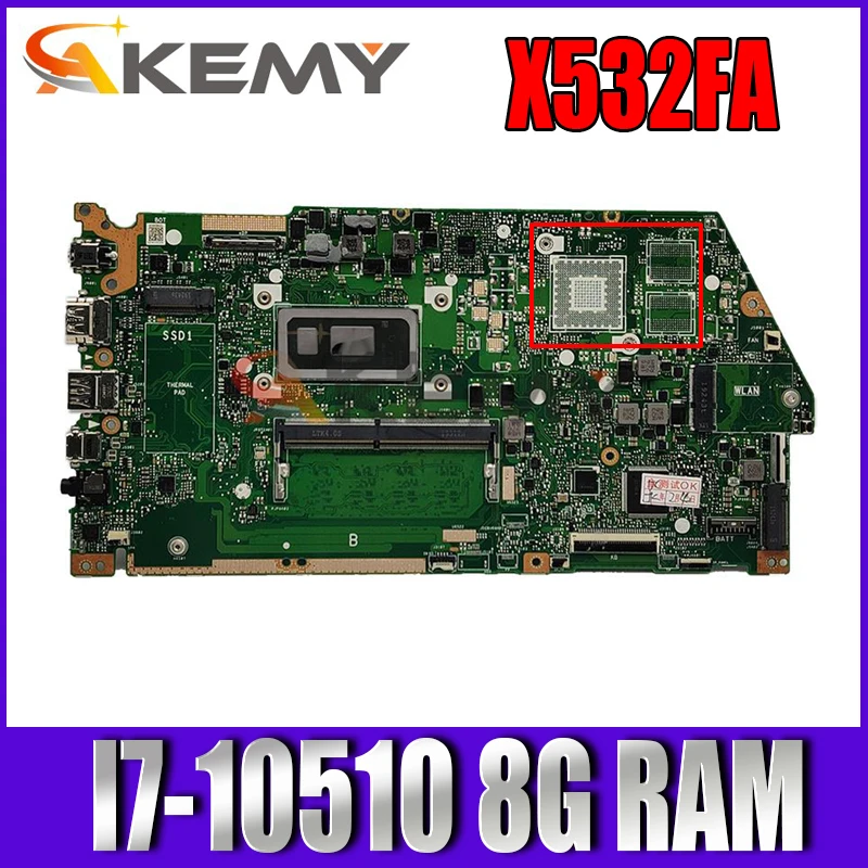Материнская плата Akemy X532FA для ноутбука Asus VivoBook S15 S532F X532 X532F X532FL X532FA, материнская плата с/8 ГБ ОЗУ I7-10510U ЦП
Материнская плата Akemy X532FA для ноутбука Asus VivoBook S15 S532F X532 X532F X532FL X532FA, материнская плата с/8 ГБ ОЗУ I7-10510U ЦП