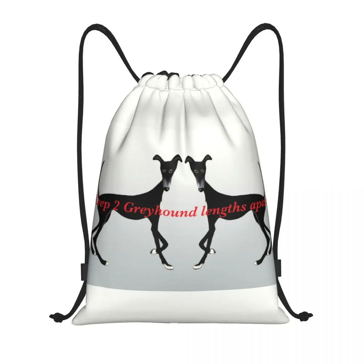 Keep 2 Greyhound Lengths Apart Drawstring Backpack Bags Sighthound Whippet Dog Gym Sports Sackpack Sacks for Training
Keep 2 Greyhound Lengths Apart Drawstring Backpack Bags Sighthound Whippet Dog Gym Sports Sackpack Sacks for Training